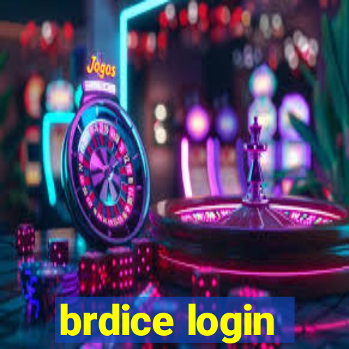 brdice login