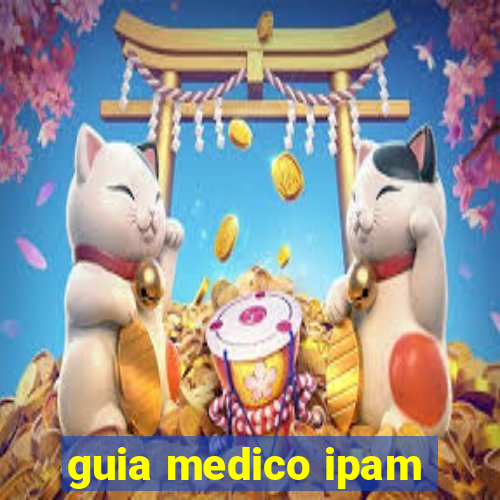 guia medico ipam