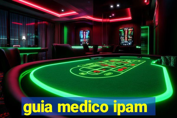 guia medico ipam