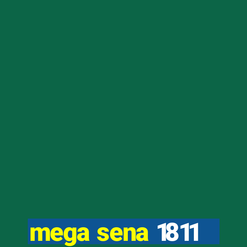 mega sena 1811