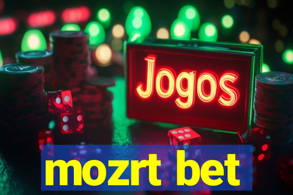 mozrt bet