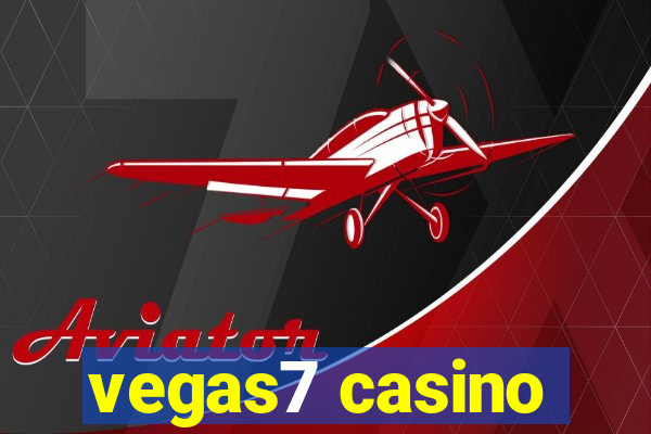 vegas7 casino