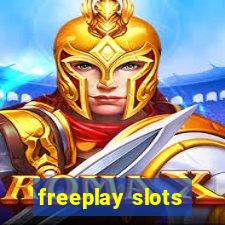 freeplay slots