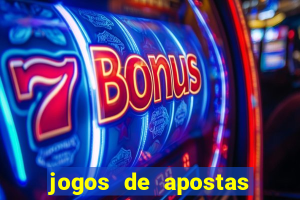 jogos de apostas para ganhar dinheiro