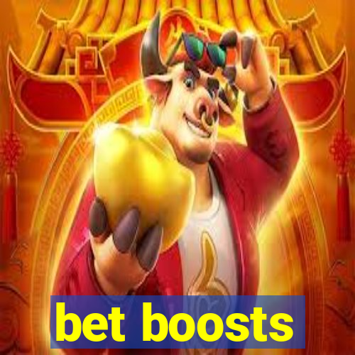 bet boosts