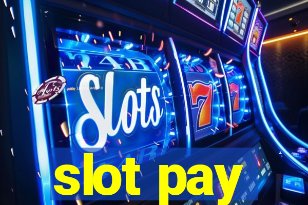 slot pay