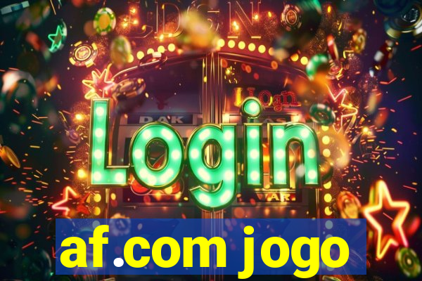 af.com jogo