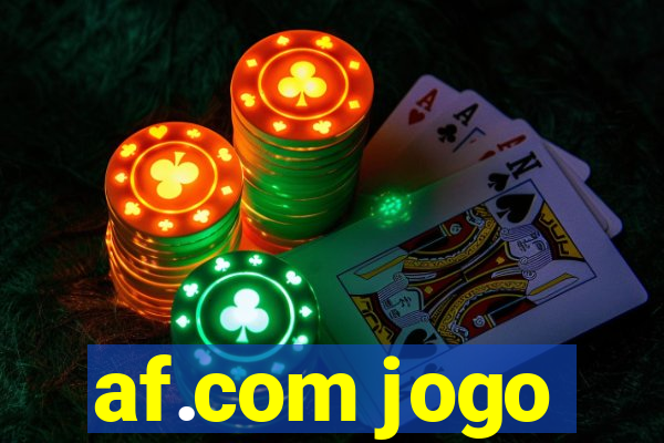 af.com jogo