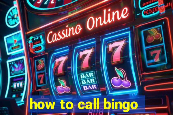 how to call bingo