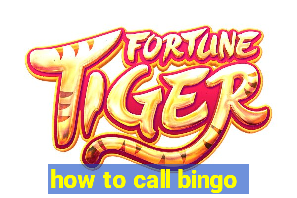 how to call bingo