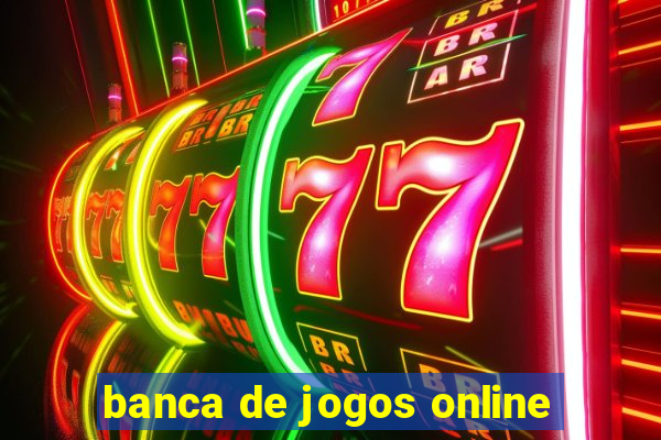 banca de jogos online