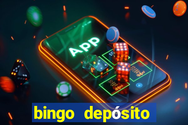 bingo depósito mínimo 5 euros