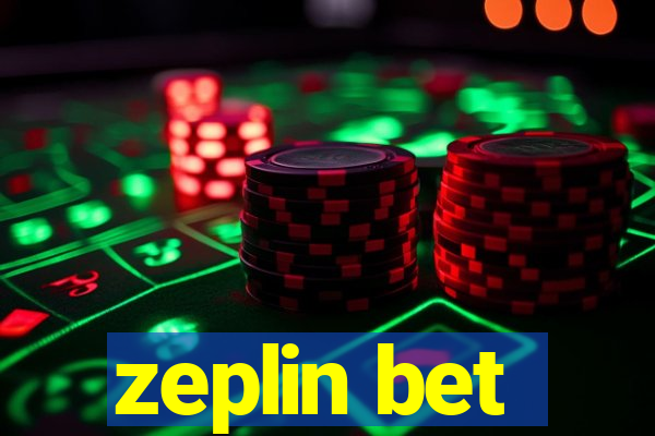 zeplin bet