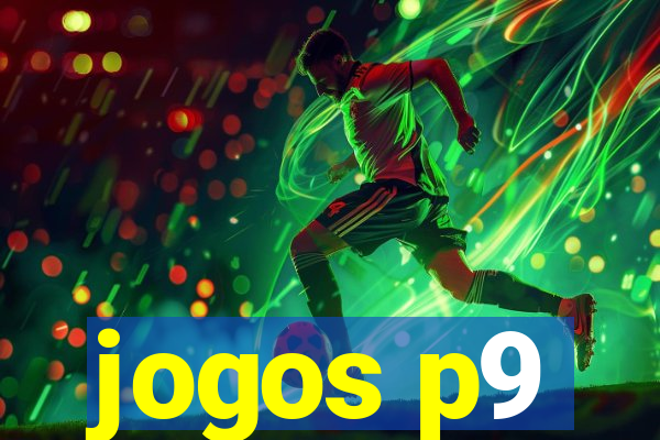 jogos p9