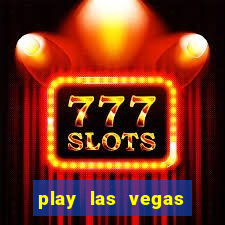 play las vegas slots free