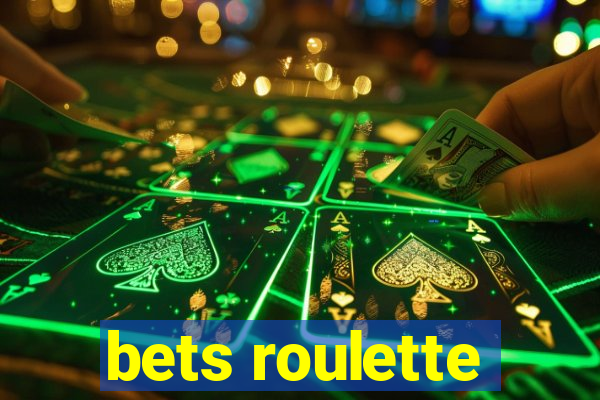 bets roulette