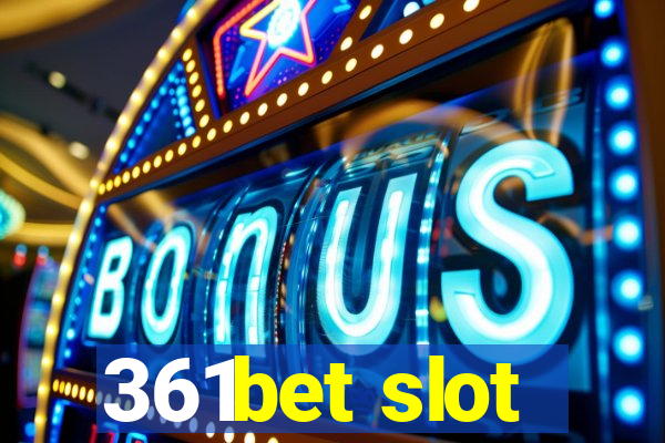 361bet slot