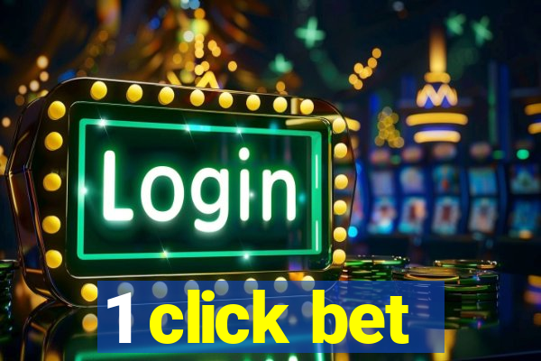 1 click bet