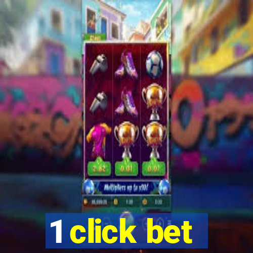 1 click bet