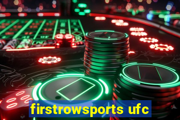 firstrowsports ufc