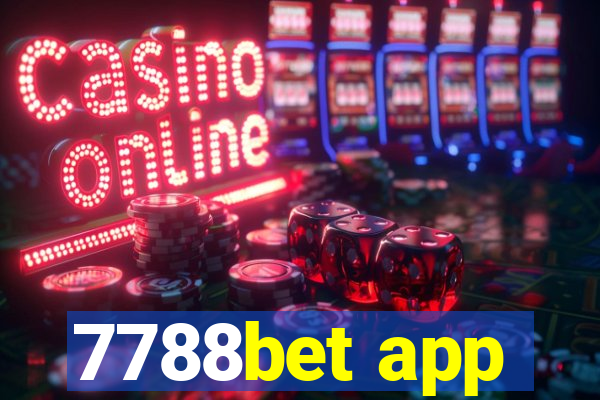 7788bet app