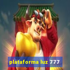 plataforma luz 777