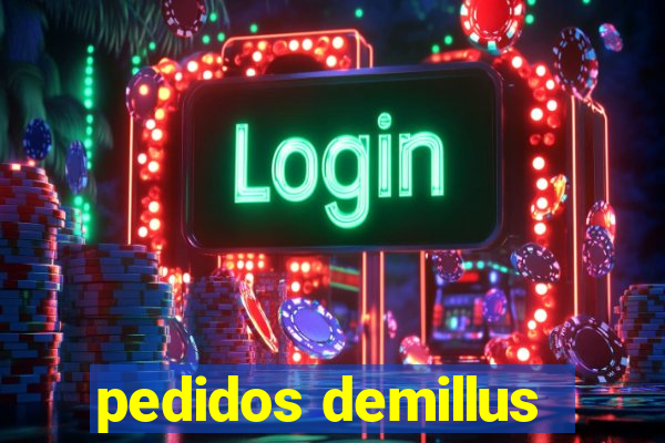 pedidos demillus