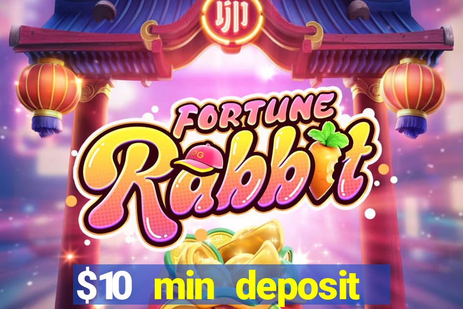 $10 min deposit online aus casinos