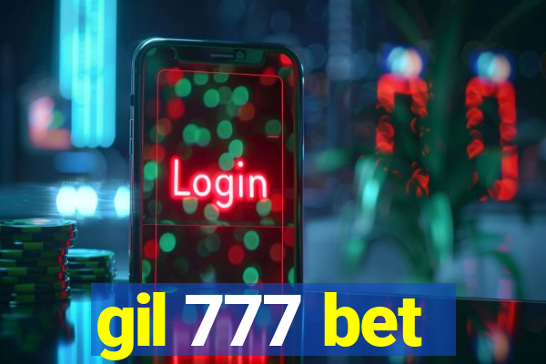 gil 777 bet