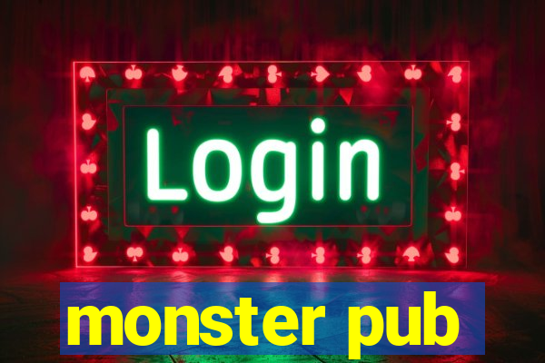 monster pub