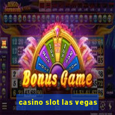 casino slot las vegas