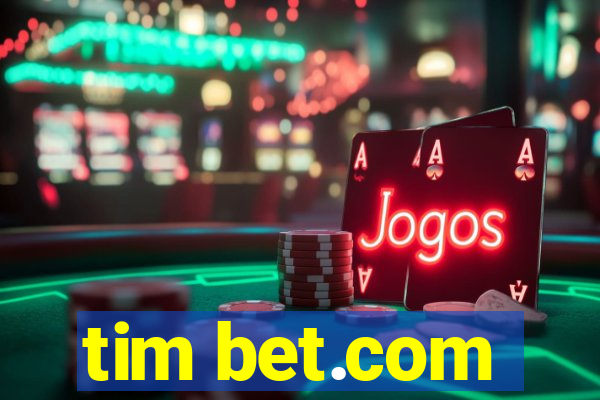 tim bet.com