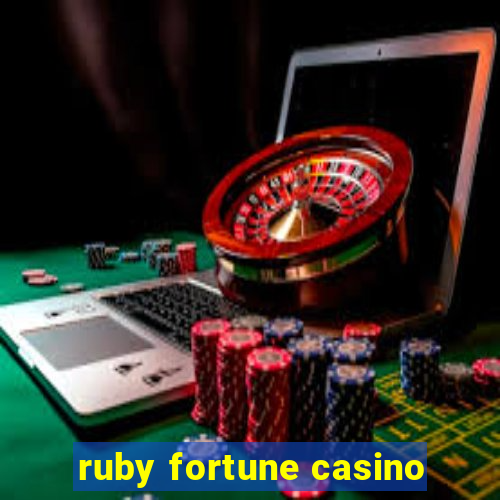 ruby fortune casino