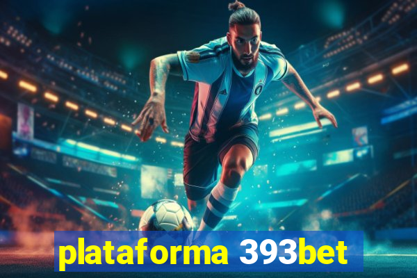 plataforma 393bet