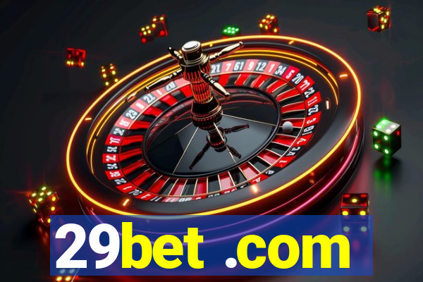 29bet .com