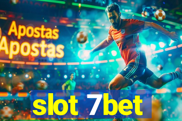 slot 7bet