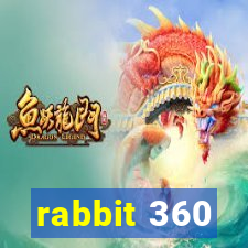 rabbit 360