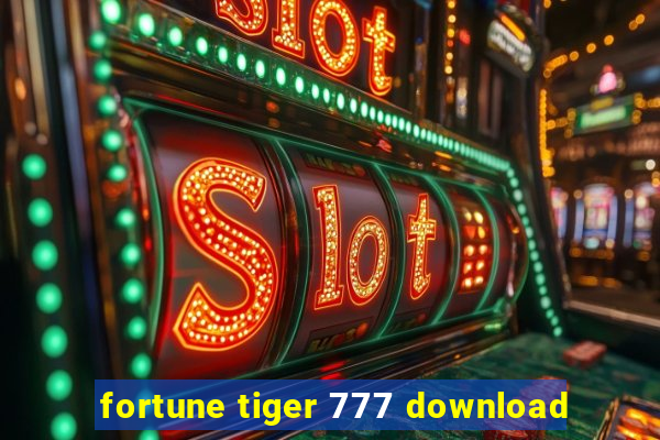 fortune tiger 777 download