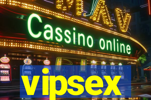 vipsex