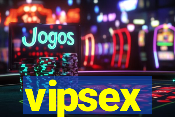 vipsex