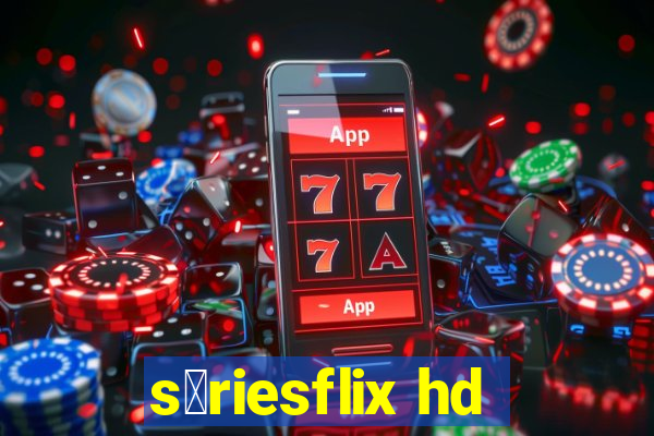 s茅riesflix hd