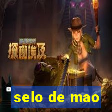 selo de mao