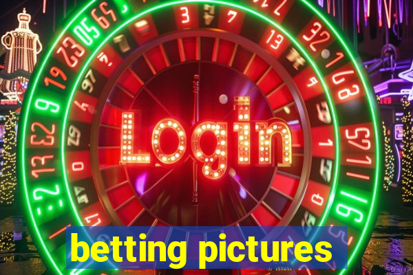 betting pictures