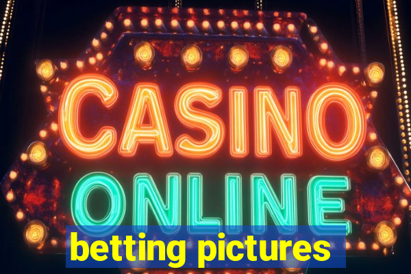 betting pictures