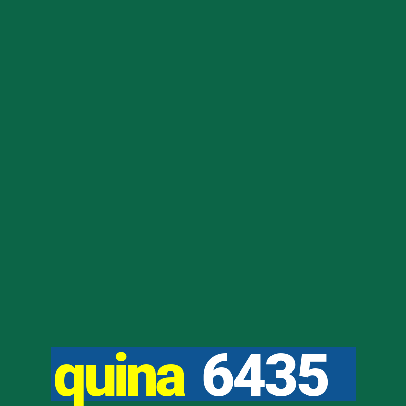 quina 6435