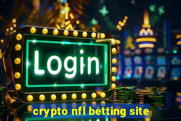 crypto nfl betting site