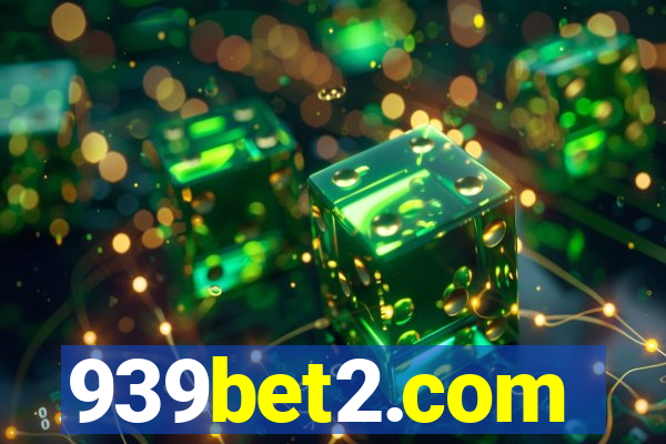 939bet2.com