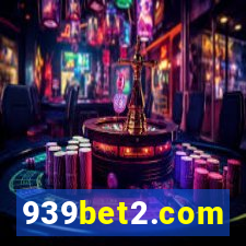 939bet2.com