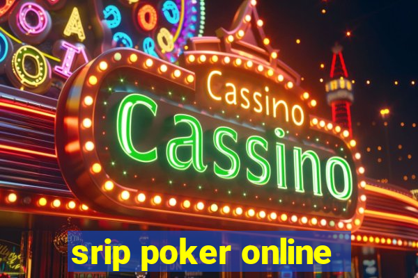 srip poker online