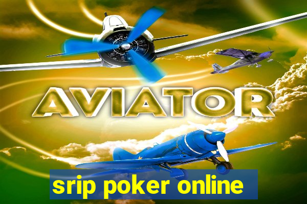 srip poker online